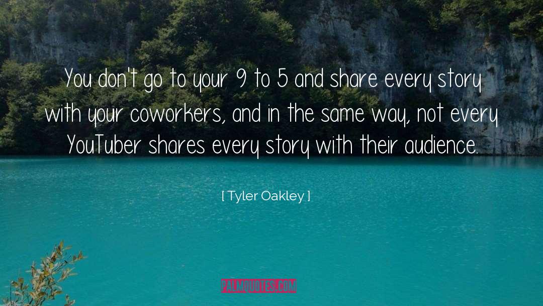 Jawbones Oakley quotes by Tyler Oakley