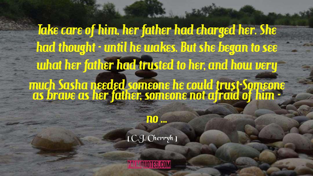 Jax And Sasha quotes by C.J. Cherryh