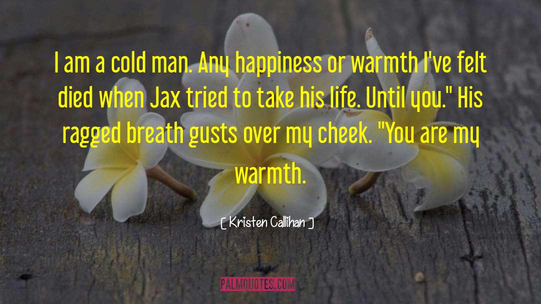 Jax quotes by Kristen Callihan