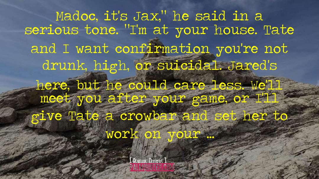 Jax quotes by Penelope Douglas