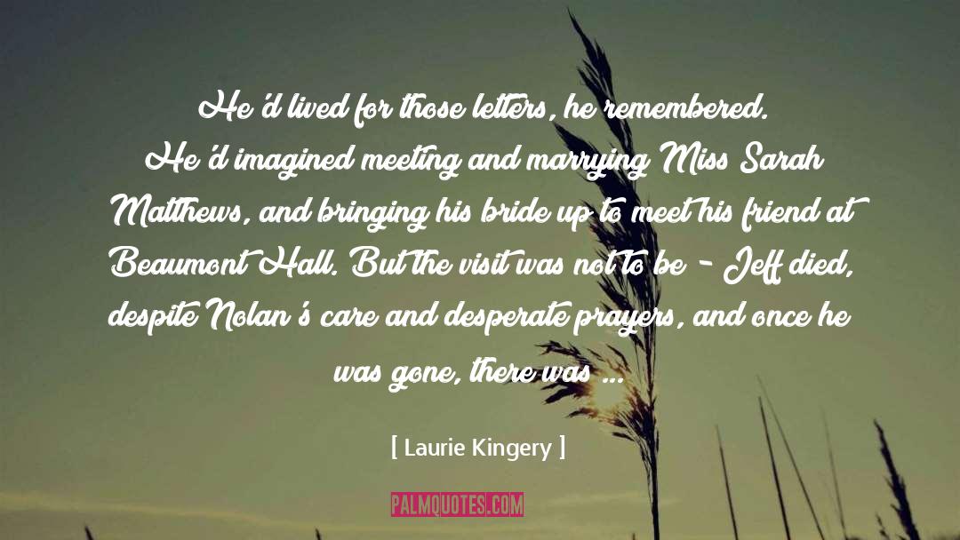 Jaxon Hall quotes by Laurie Kingery