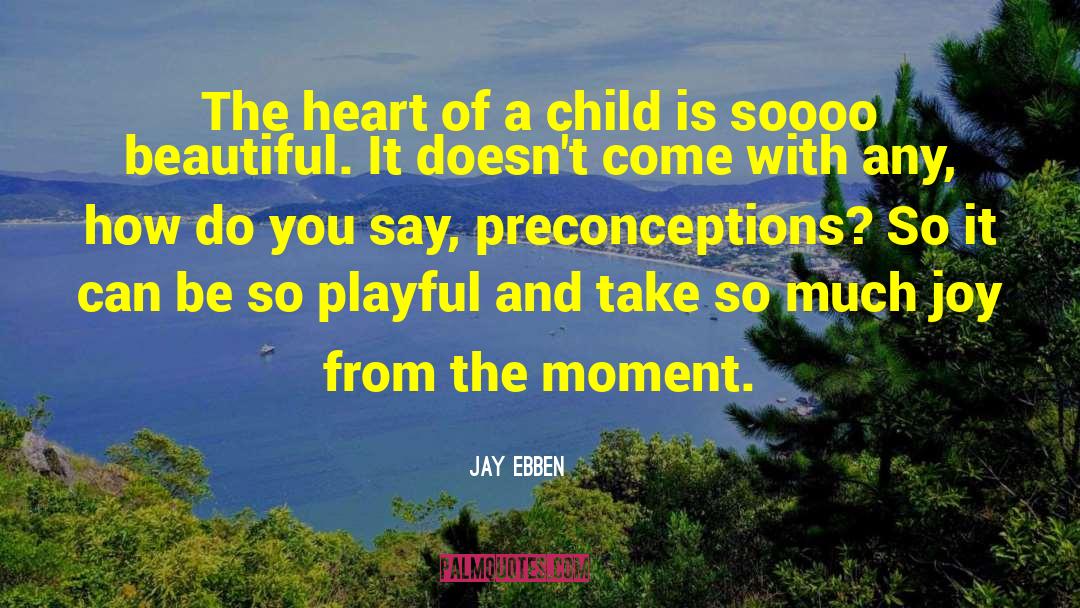 Jay Halstead quotes by Jay Ebben