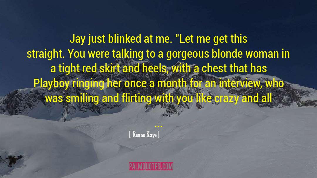 Jay Kristofer quotes by Renae Kaye