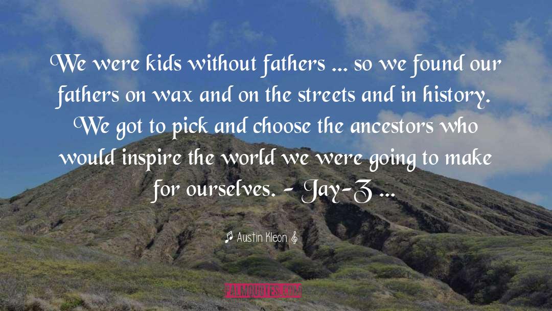 Jay Z quotes by Austin Kleon