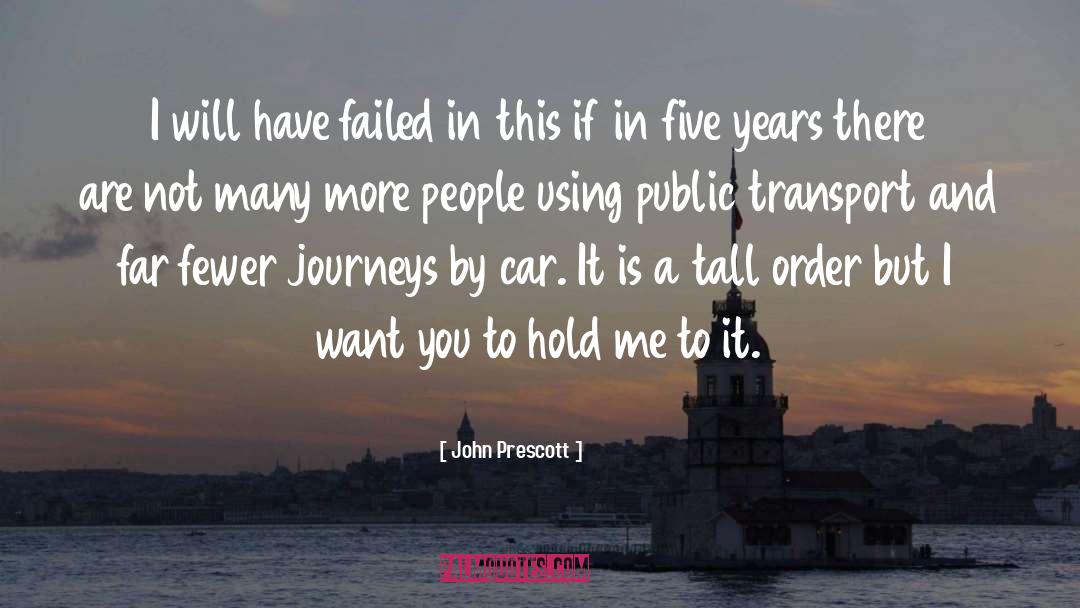 Jayalath Transport quotes by John Prescott