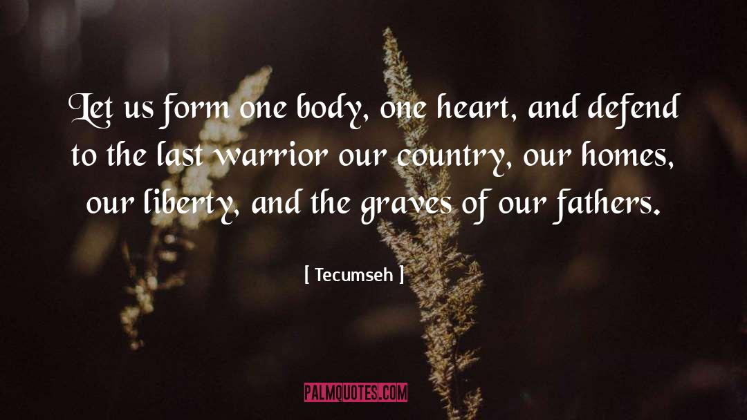 Jayfeather Warrior quotes by Tecumseh