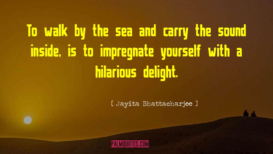 Jayita Bhattacharjee quotes by Jayita Bhattacharjee