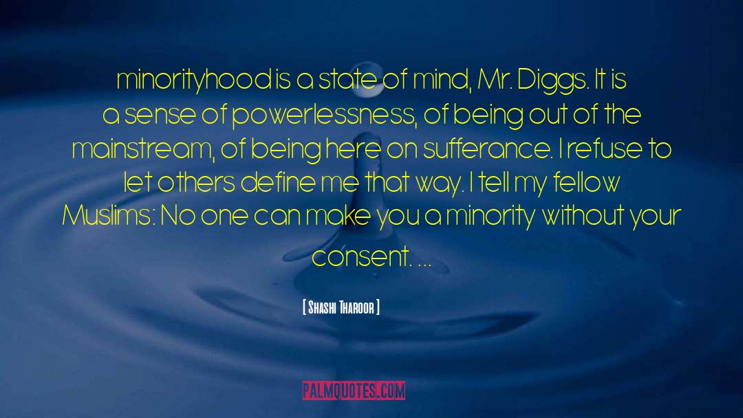 Jaymez Diggs quotes by Shashi Tharoor