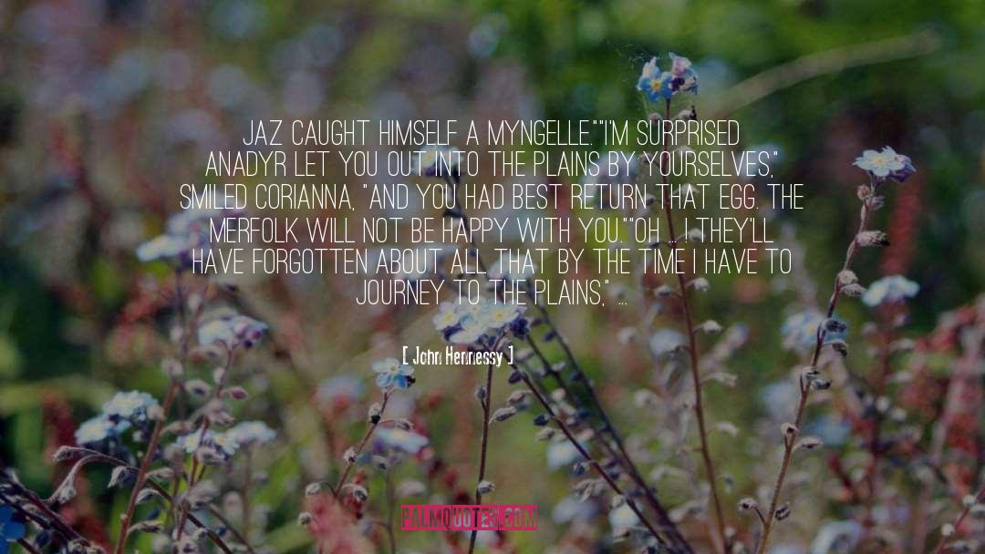 Jaz quotes by John Hennessy