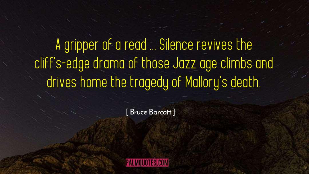 Jazz Age quotes by Bruce Barcott