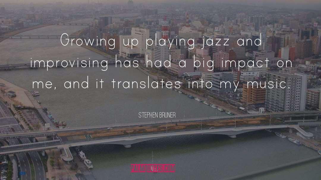 Jazz Age quotes by Stephen Bruner