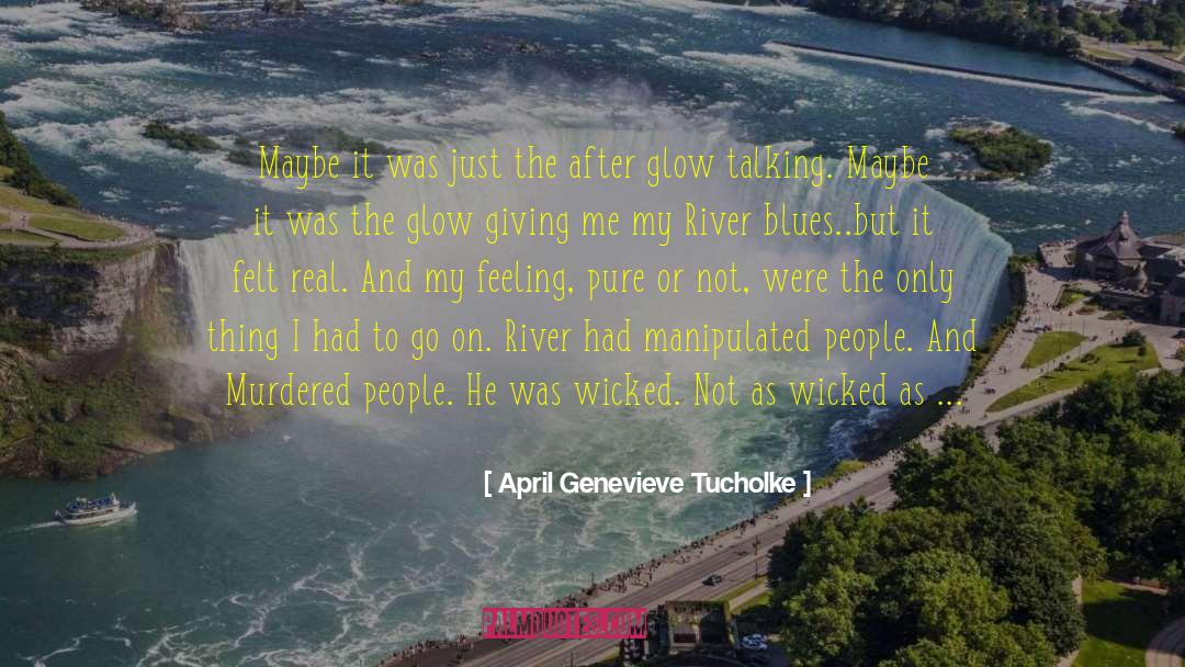 Jazz And Blues quotes by April Genevieve Tucholke