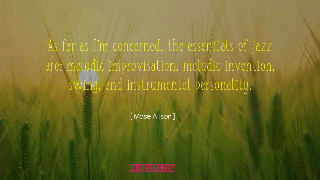 Jazz Appreciation Month quotes by Mose Allison