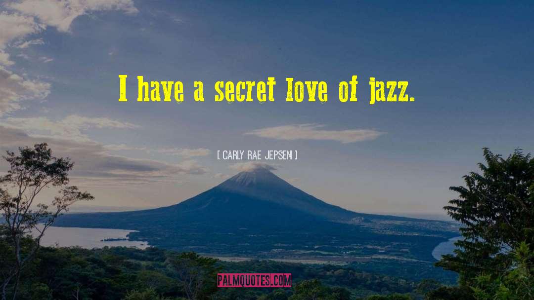 Jazz Feylynn quotes by Carly Rae Jepsen