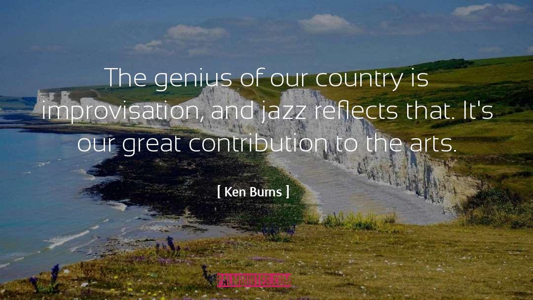 Jazz Improvisation quotes by Ken Burns