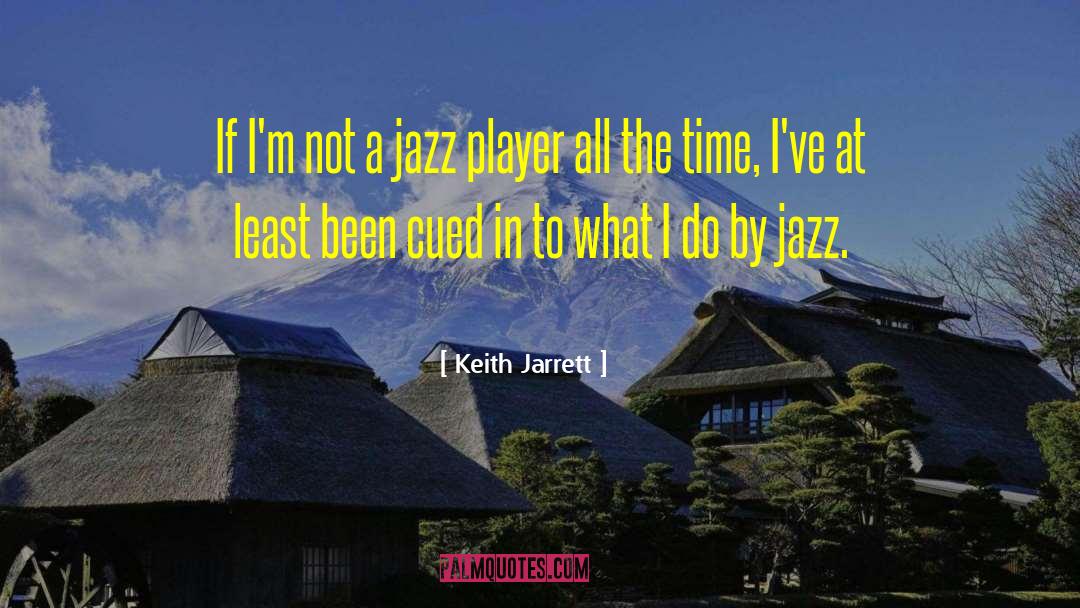 Jazz Inspirational quotes by Keith Jarrett