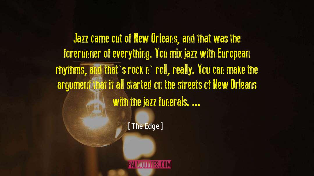 Jazz Inspirational quotes by The Edge