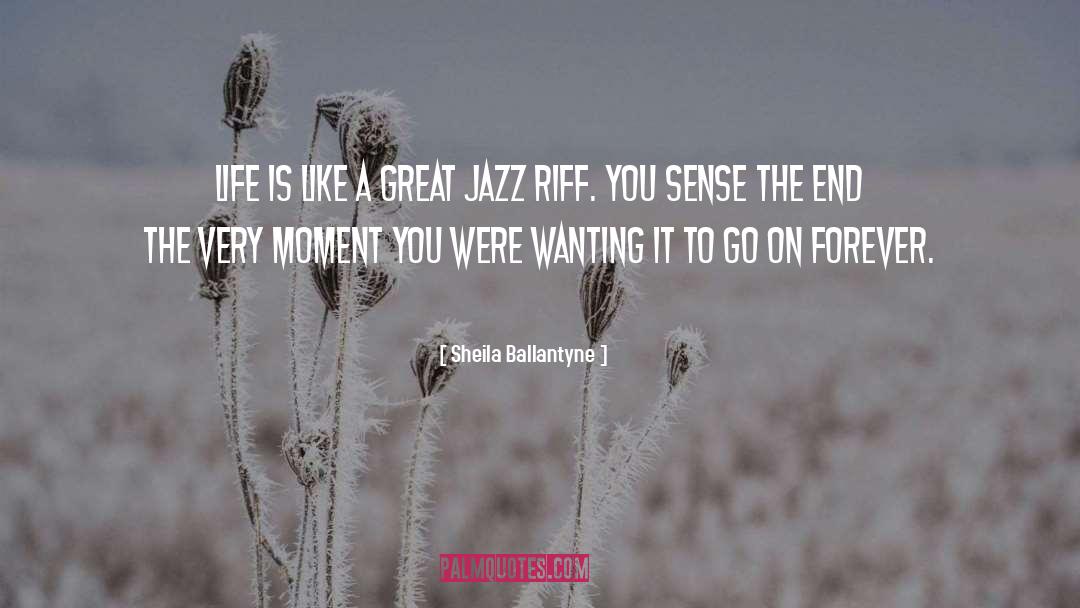 Jazz Interviews quotes by Sheila Ballantyne