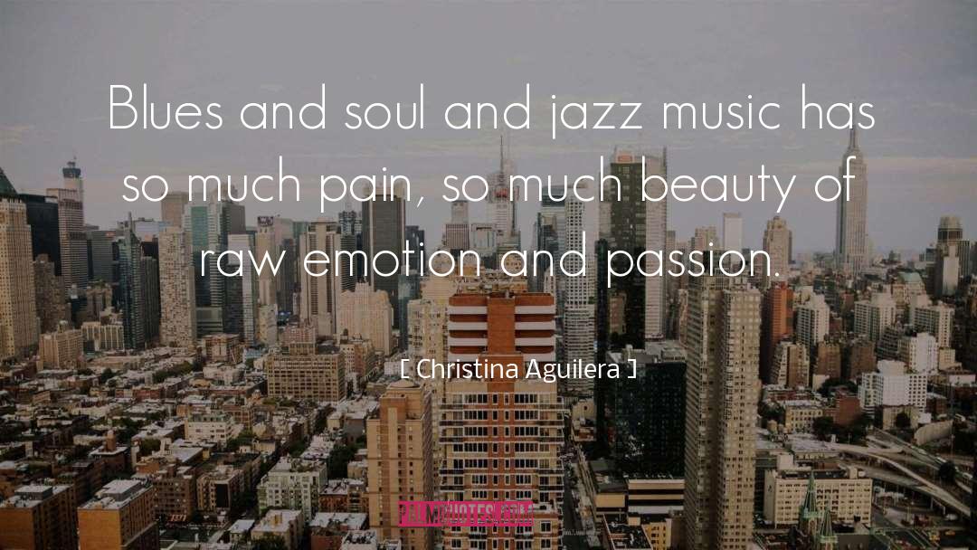 Jazz Music quotes by Christina Aguilera