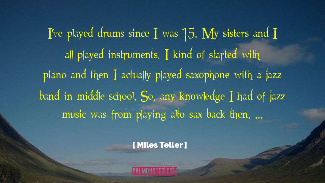 Jazz Music quotes by Miles Teller