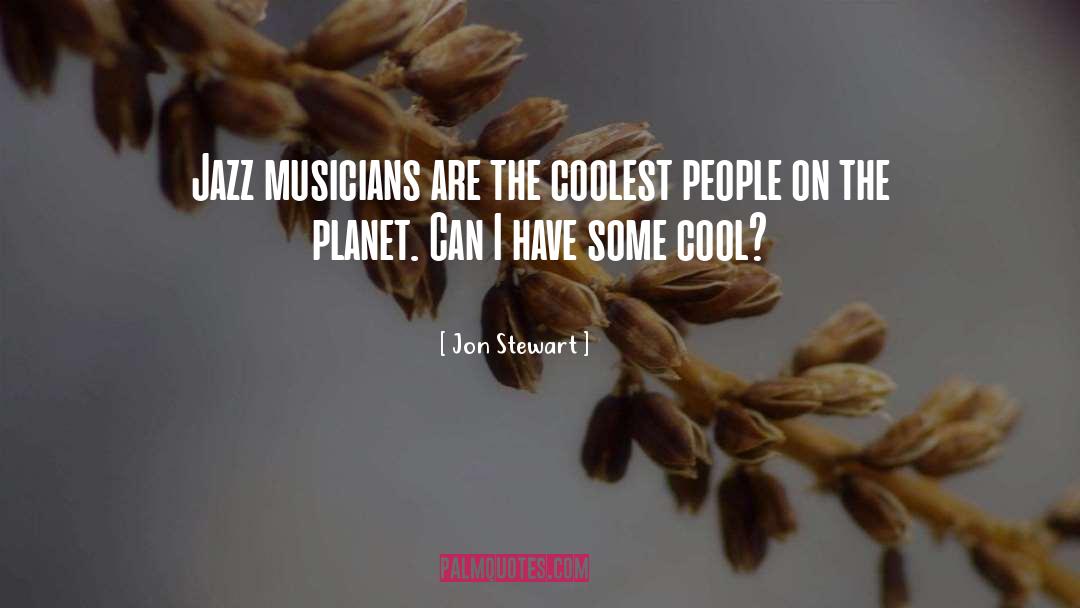 Jazz Music quotes by Jon Stewart