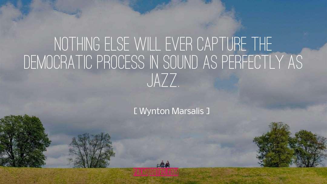 Jazz Music quotes by Wynton Marsalis