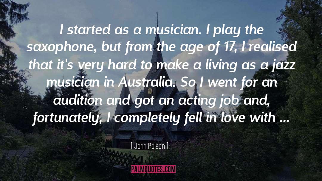 Jazz Musician quotes by John Polson