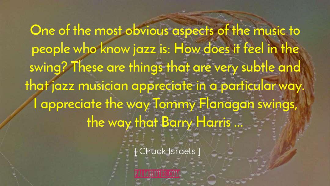 Jazz Musician quotes by Chuck Israels