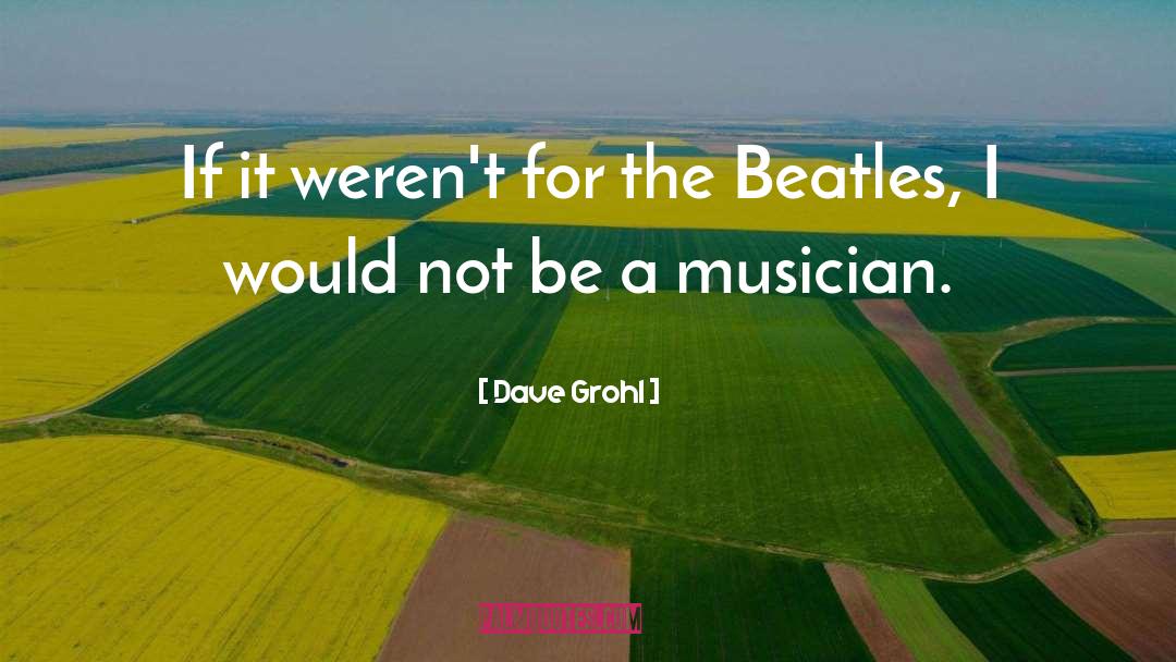 Jazz Musician quotes by Dave Grohl