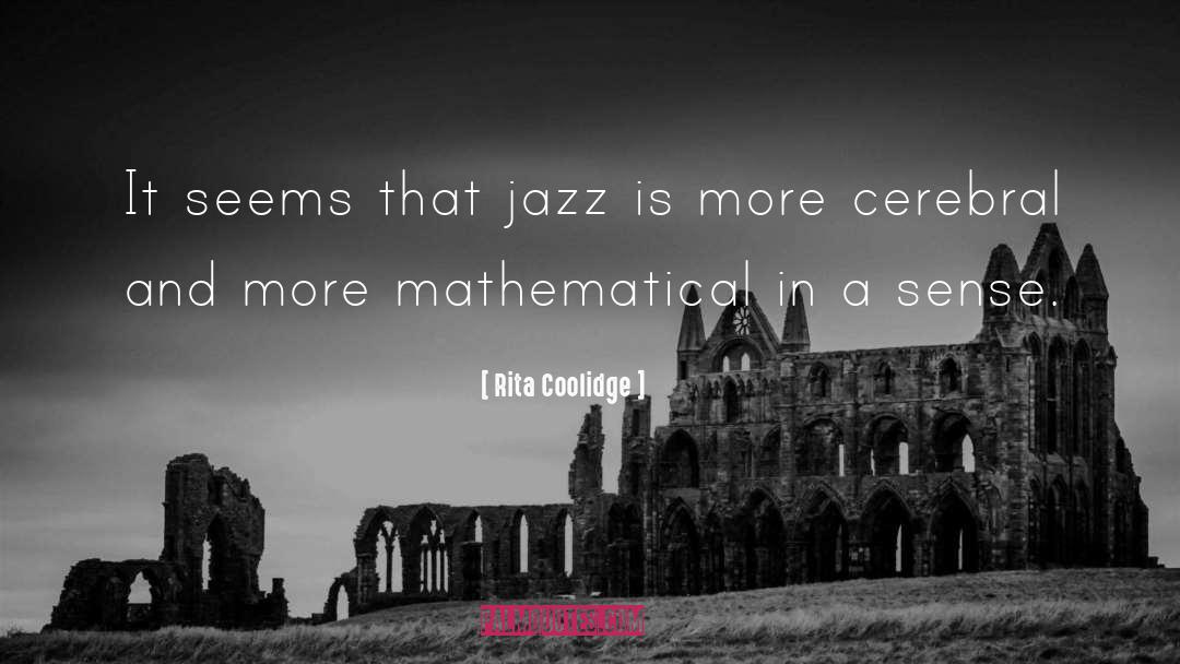 Jazz quotes by Rita Coolidge