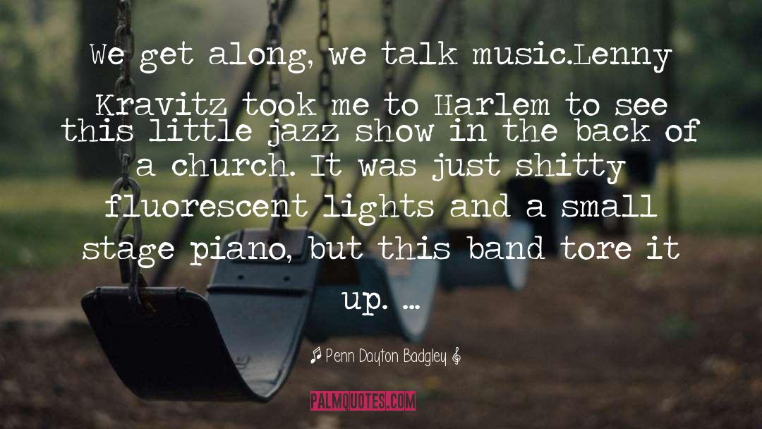 Jazz quotes by Penn Dayton Badgley