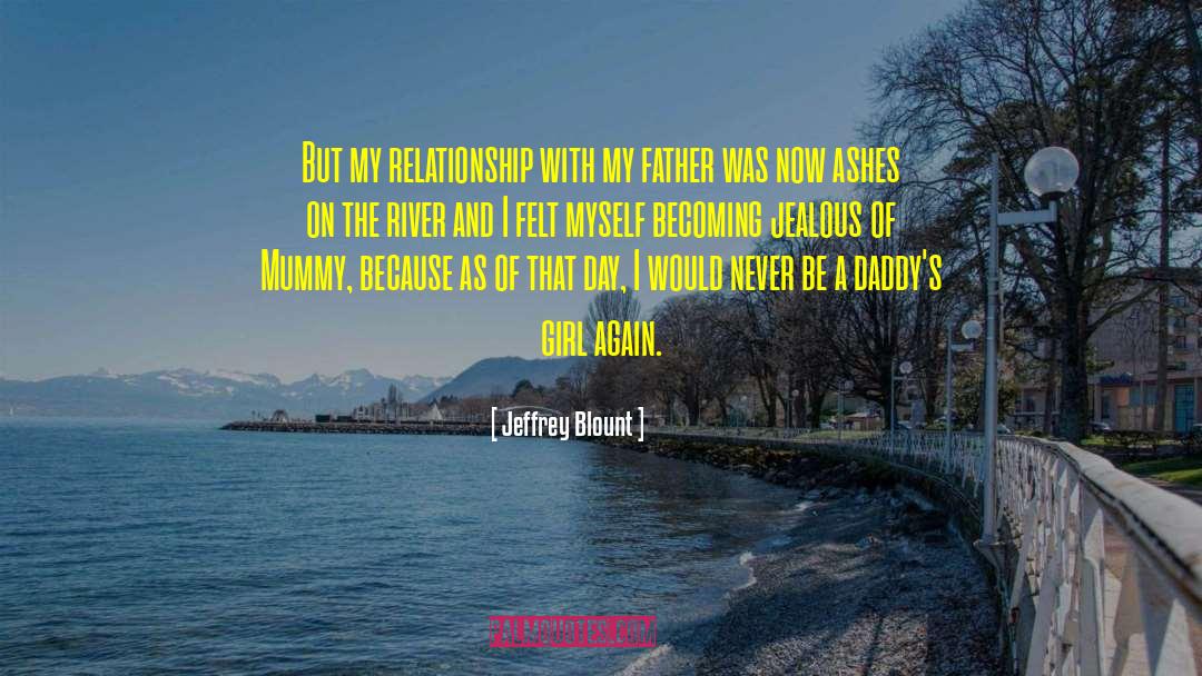 Jealous And Envy quotes by Jeffrey Blount