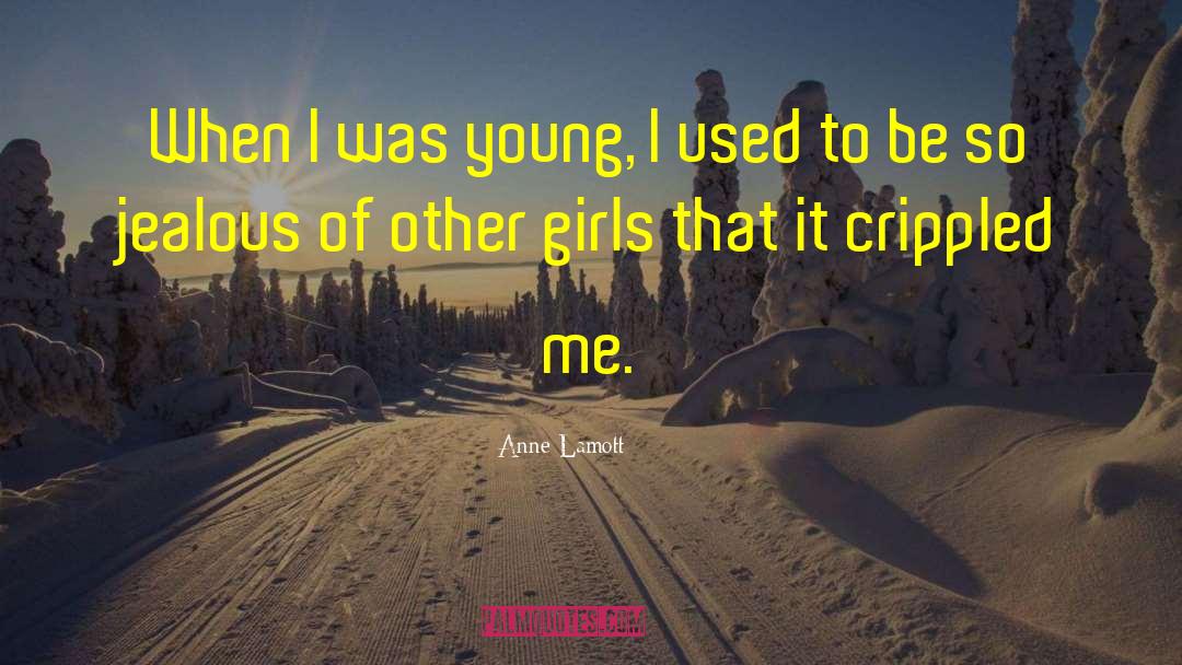 Jealous Husband quotes by Anne Lamott