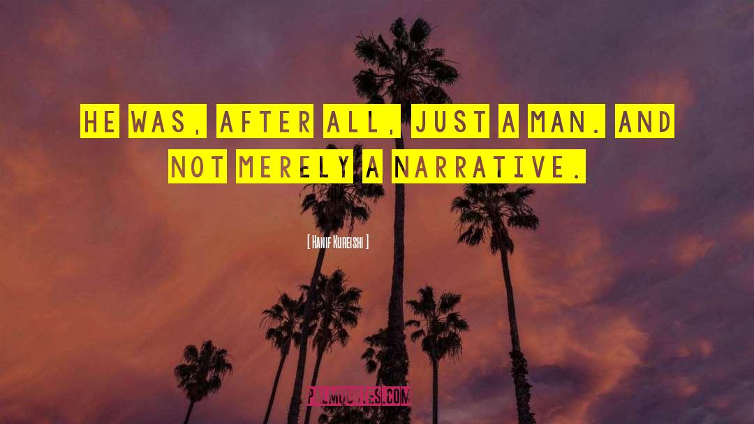 Jealous Man quotes by Hanif Kureishi