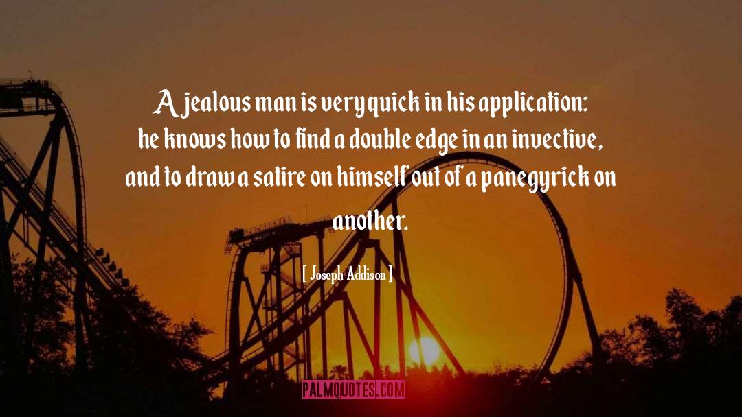 Jealous Man quotes by Joseph Addison