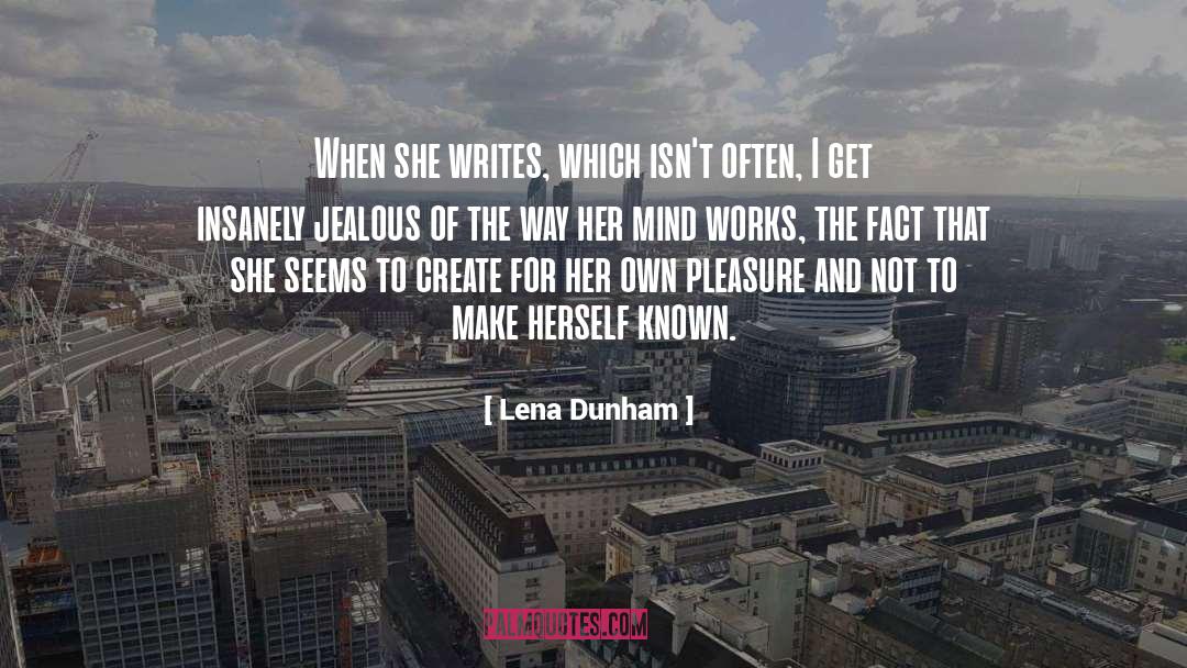 Jealous quotes by Lena Dunham