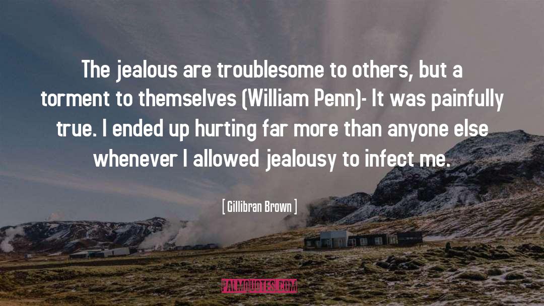 Jealous quotes by Gillibran Brown