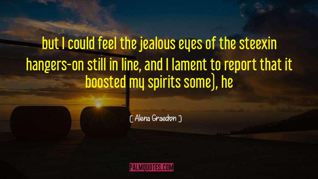 Jealous Relationship quotes by Alena Graedon