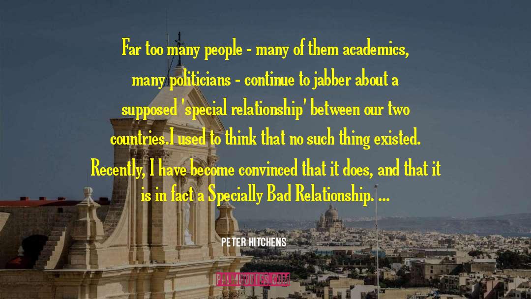 Jealous Relationship quotes by Peter Hitchens