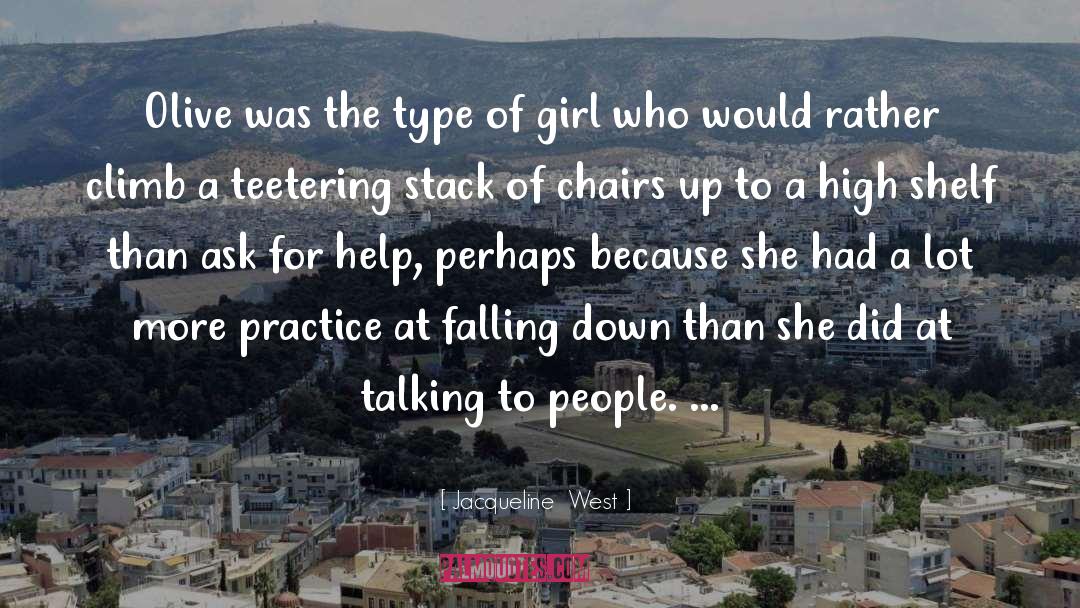 Jealous Type Of Girl quotes by Jacqueline  West