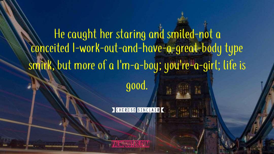 Jealous Type Of Girl quotes by Cherise Sinclair