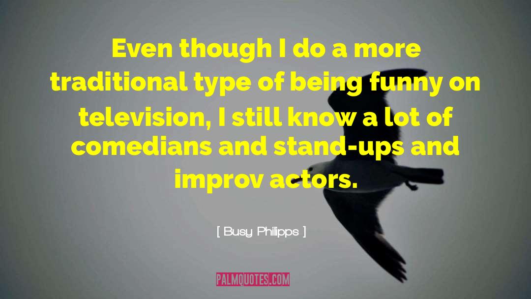 Jealous Type Of Heroine quotes by Busy Philipps