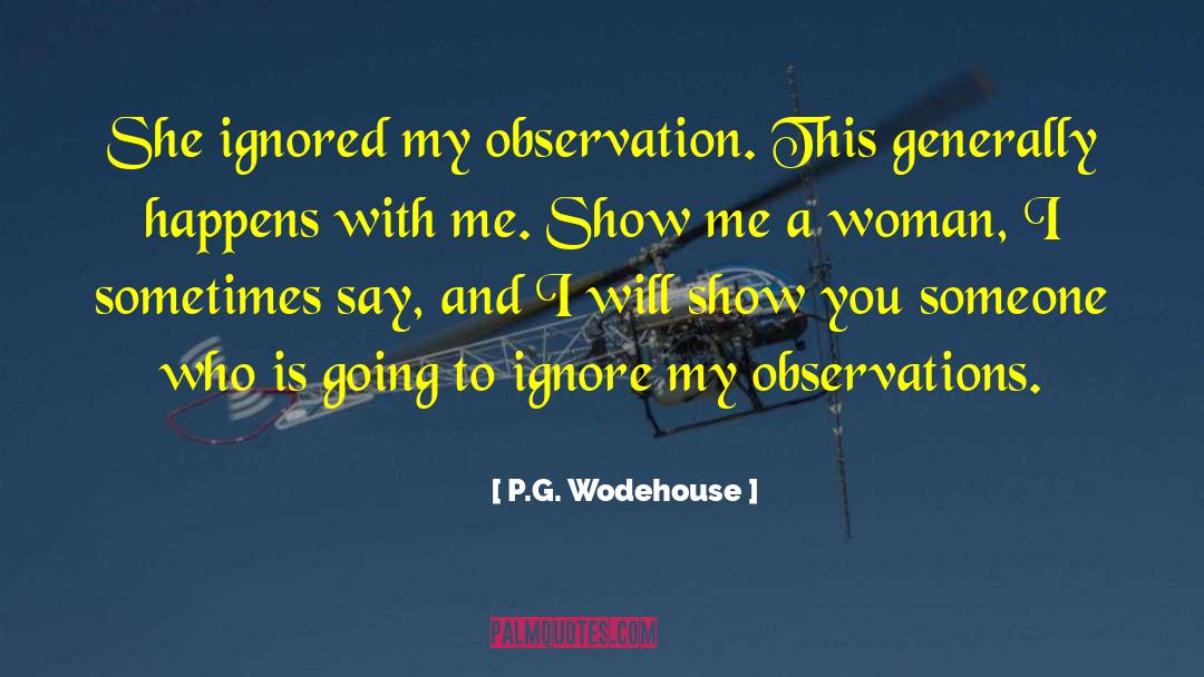 Jealous Woman quotes by P.G. Wodehouse