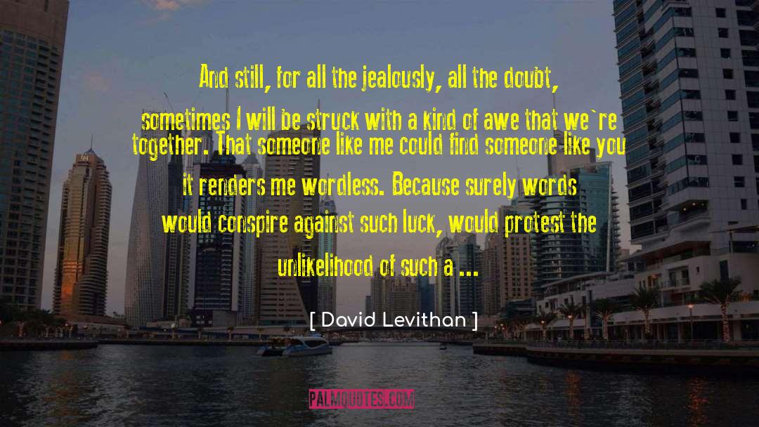 Jealously quotes by David Levithan