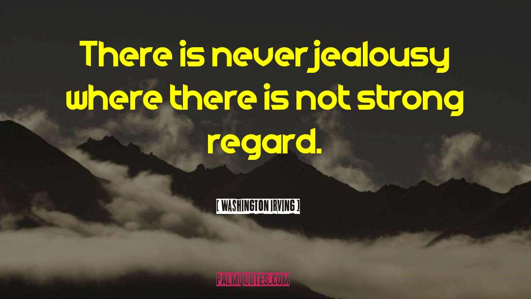 Jealousy Envy quotes by Washington Irving