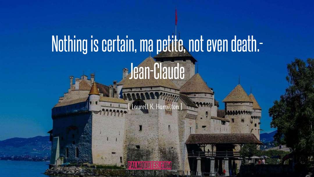 Jean Claude quotes by Laurell K. Hamilton