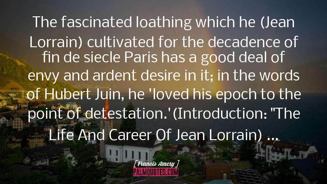 Jean Lorrain quotes by Francis Amery