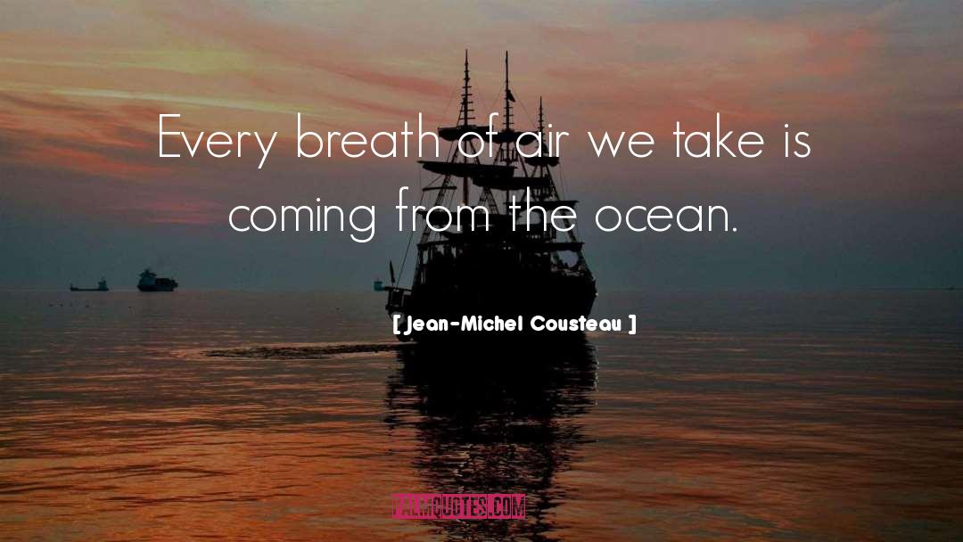 Jean Michel quotes by Jean-Michel Cousteau