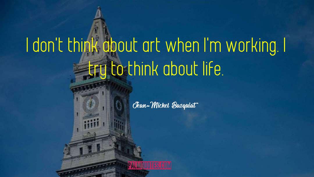 Jean Michel quotes by Jean-Michel Basquiat