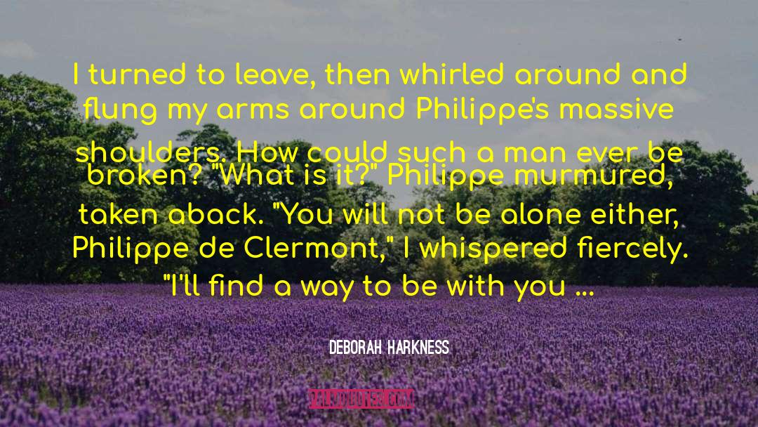 Jean Philippe De Sabran quotes by Deborah Harkness